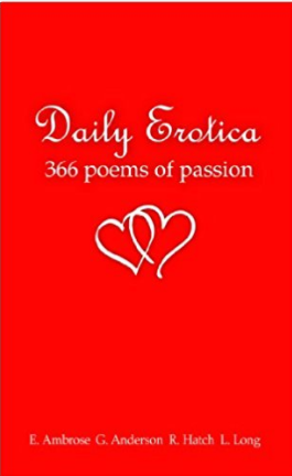 Daily Erotica – 366 Poems of Passion