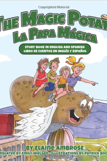 The Magic Potato: Story Book in English and Spanish